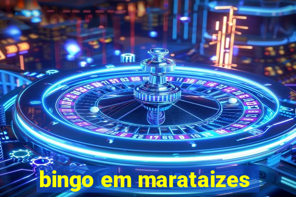 bingo em marataizes